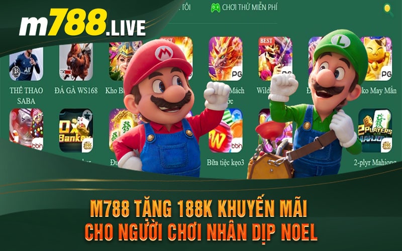 M788 Tặng 188K Khuyến Mãi Cho Người Chơi Nhân Dịp Noel